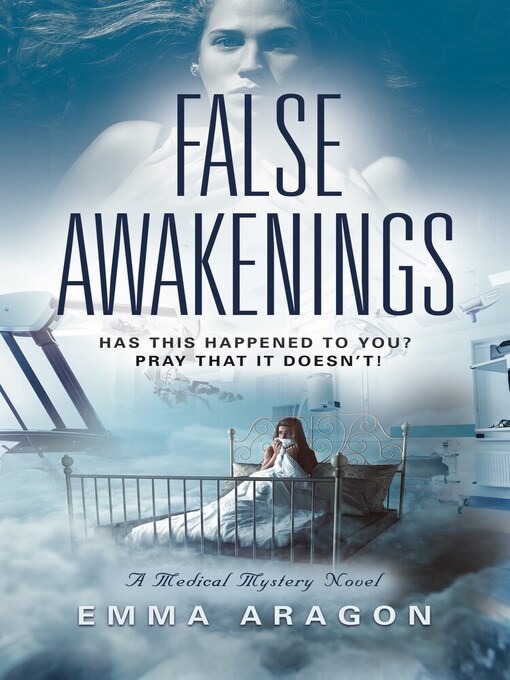 Title details for False Awakenings by Emma Aragon - Available